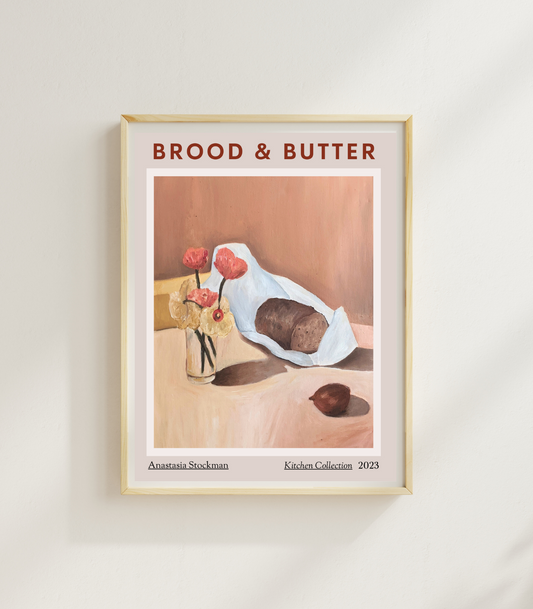 Print - Brood & Butter